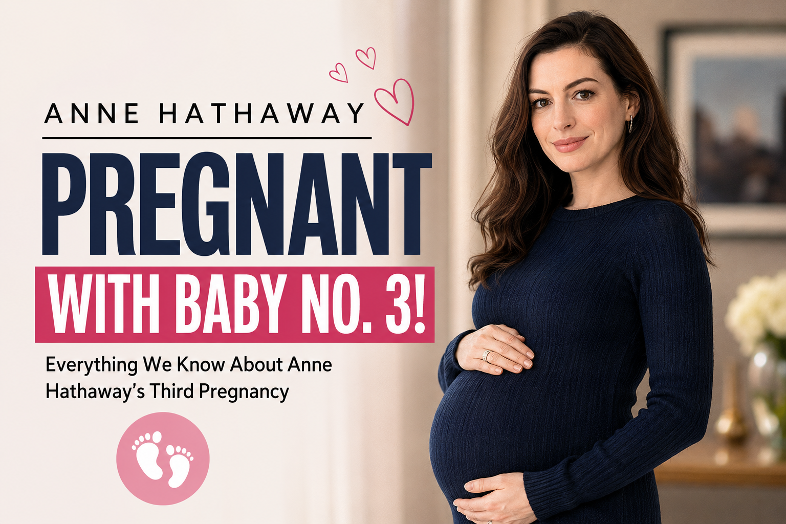 Is Anne Hathaway Pregnant